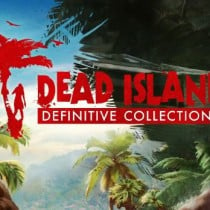 Dead Island Definitive Edition-CODEX