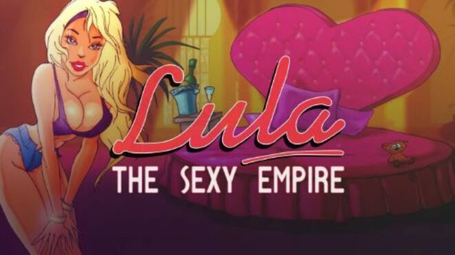 Lula The Sexy Empiere Free Download