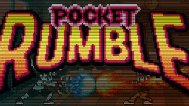 Pocket Rumble Free Download