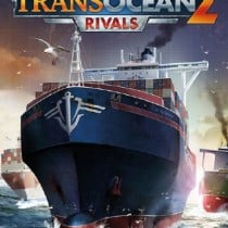 TransOcean 2: Rivals v1.2.0
