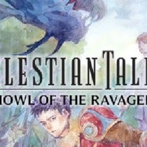 Celestian Tales: Old North – Howl of the Ravager-HI2U