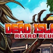 Dead Island Retro Revenge-TiNYiSO