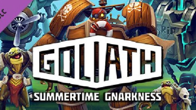 Goliath: Summertime Gnarkness DLC Build 20160805