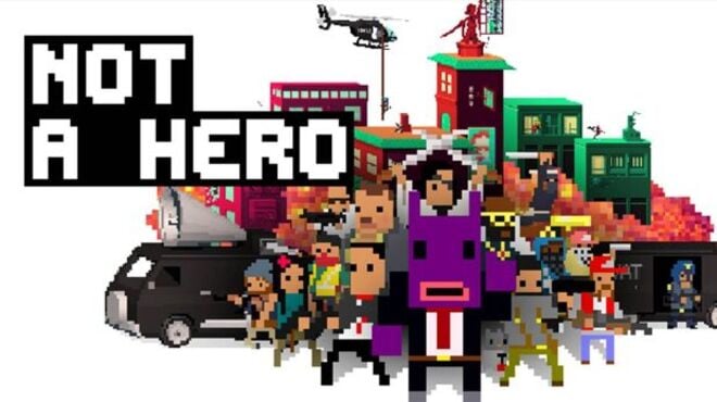 NOT A HERO: GLOBAL MEGALORD EDITION Free Download