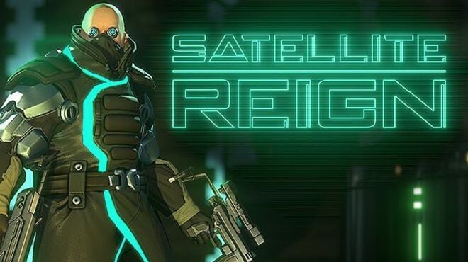 Satellite Reign v1.13.06 (GOG)