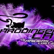 Schrödinger’s Cat And The Raiders Of The Lost Quark