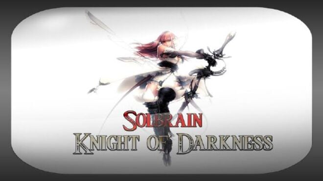 Solbrain Knight of Darkness Free Download