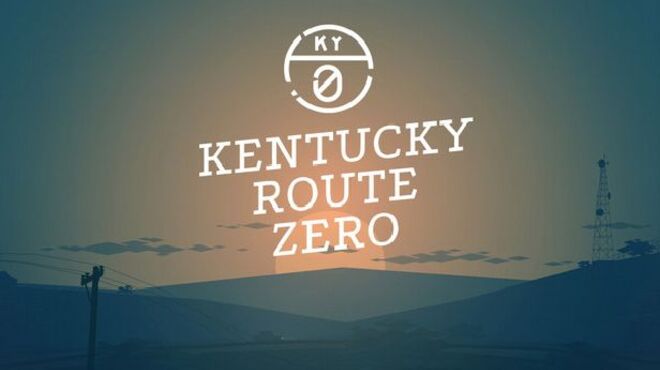 Kentucky Route Zero (Act I-IV) v17