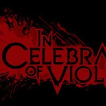In Celebration of Violence v1.2.2