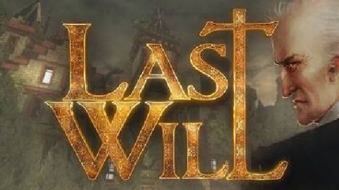 Last Will Episode 3 Free Download