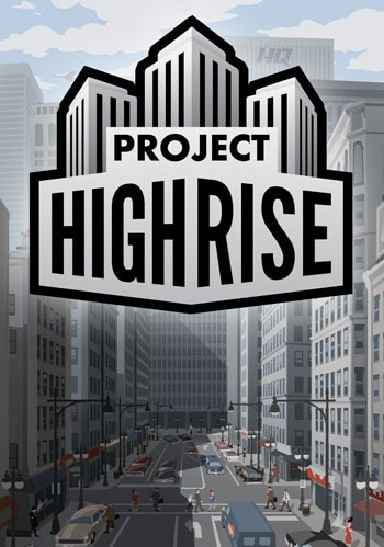 Project Highrise v1.6.3