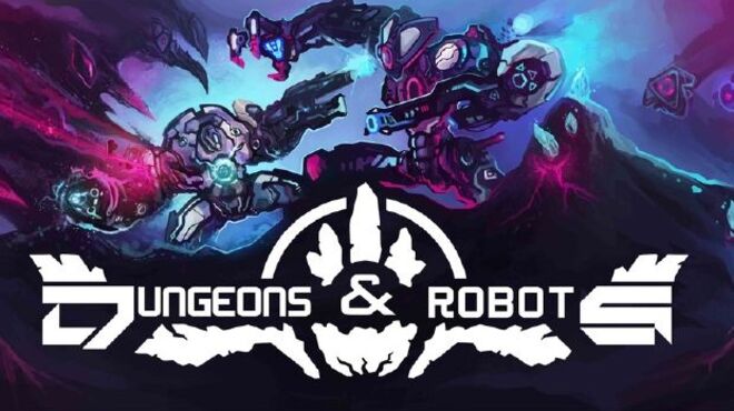 Dungeons & Robots Free Download