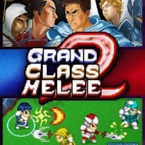 Grand Class Melee 2 v1.1.8