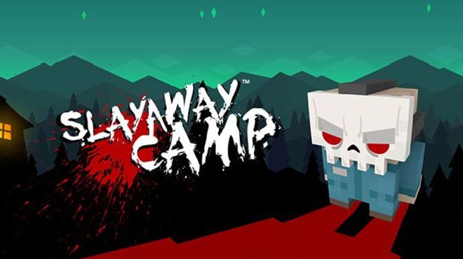 Slayaway Camp Free Download