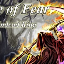 Age of Fear: The Undead King v2.9.7