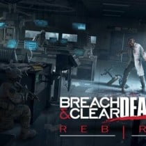 Breach & Clear: Deadline Rebirth v1.23-GOG