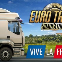 Euro Truck Simulator 2 – Vive la France !-SKIDROW