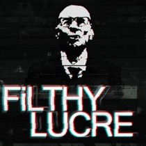 Filthy Lucre-CODEX