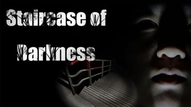 Staircase of Darkness: VR