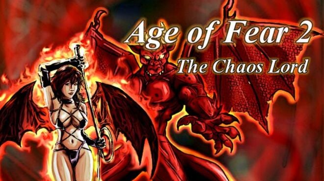 Age of Fear 2: The Chaos Lord Free Download