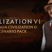 Sid Meiers Civilization VI Summer 2017 Edition with Australia Scenario Pack-RELOADED