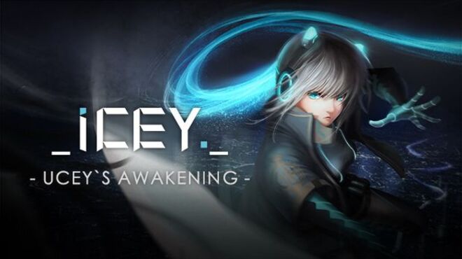 ICEY – UCEY’s Awakening-HI2U