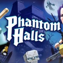 Phantom Halls