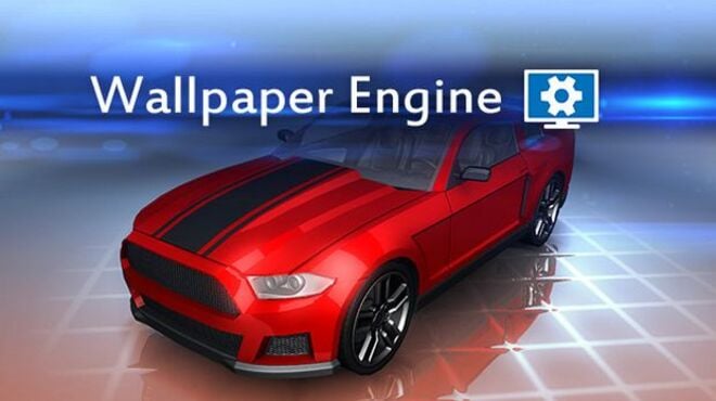 Wallpaper Engine v2.1.32