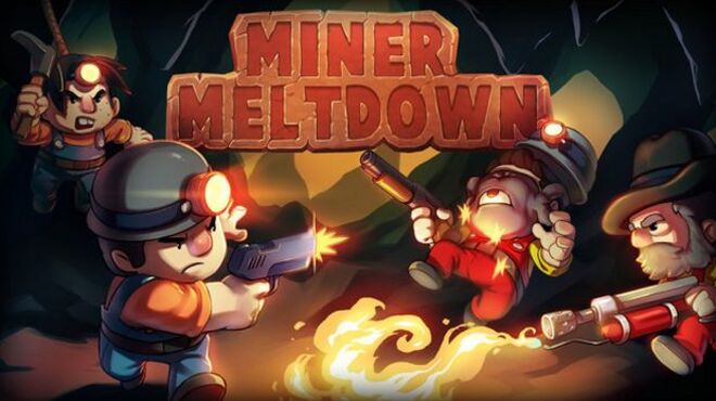 Miner Meltdown Free Download