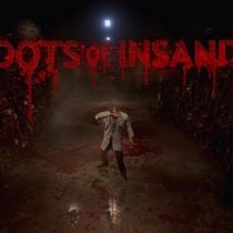 Roots of Insanity Build 7065386