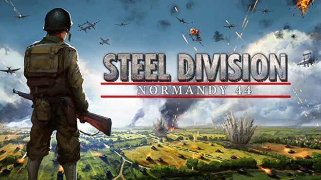 Steel Division: Normandy 44 Deluxe Edition (Beta v77308)