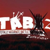 Totally Accurate Battle Zombielator v26.12.2019