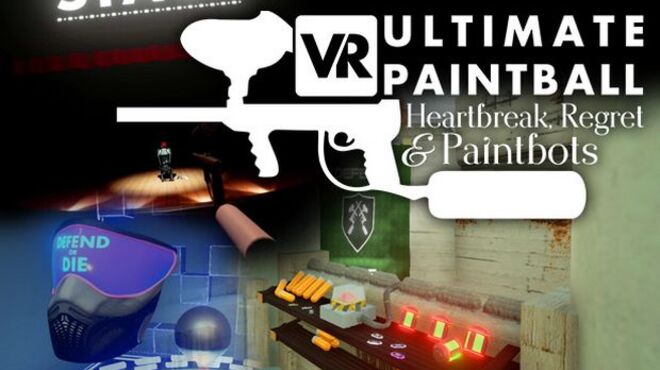 VR Ultimate Paintball: Heartbreak, Regret and Paintbots Free Download