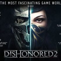 Dishonored 2 (FULL UNLOCKED)