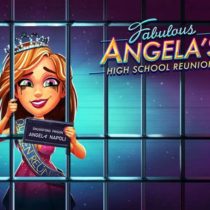 Fabulous – Angela’s High School Reunion Platinum Edition