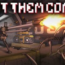 Let Them Come Update 13.02.2018