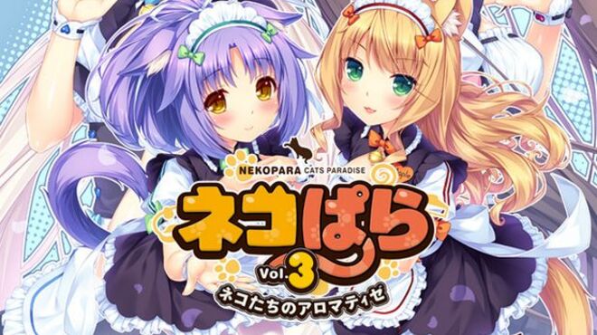 NEKOPARA Vol. 3 (Inclu 18+ Version)