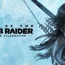 Rise of the Tomb Raider 20 Year Celebration-CPY