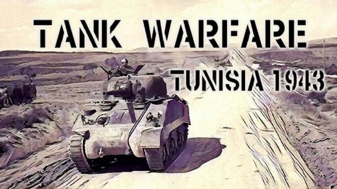 Tank Warfare: Tunisia 1943 Free Download