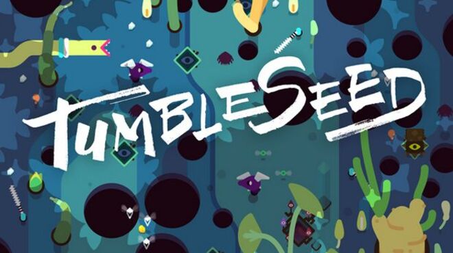 TumbleSeed Free Download