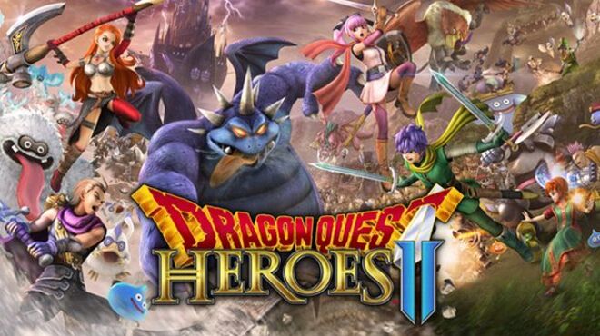 DRAGON QUEST HEROES II Free Download