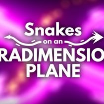 Snakes on an Extradimensional Plane