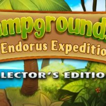 Campgrounds: The Endorus Expedition Collector’s Edition