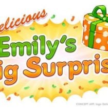 Delicious: Emily’s Big Surprise