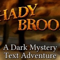 Shady Brook – A Dark Mystery Text Adventure