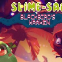 Slime-san: Blackbird’s Kraken