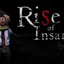 Rise of Insanity Build 20180802