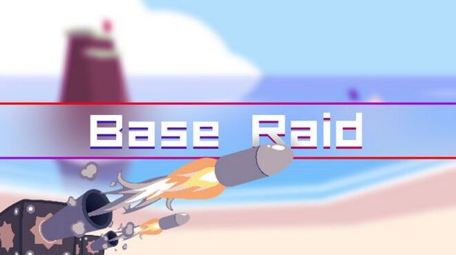 Base Raid v1.0.1