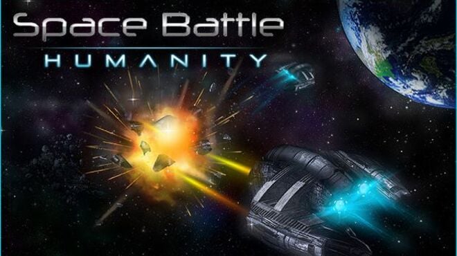 SPACE BATTLE: Humanity Free Download
