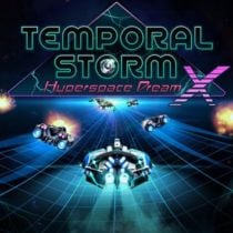 Temporal Storm X Hyperspace Dream-HI2U